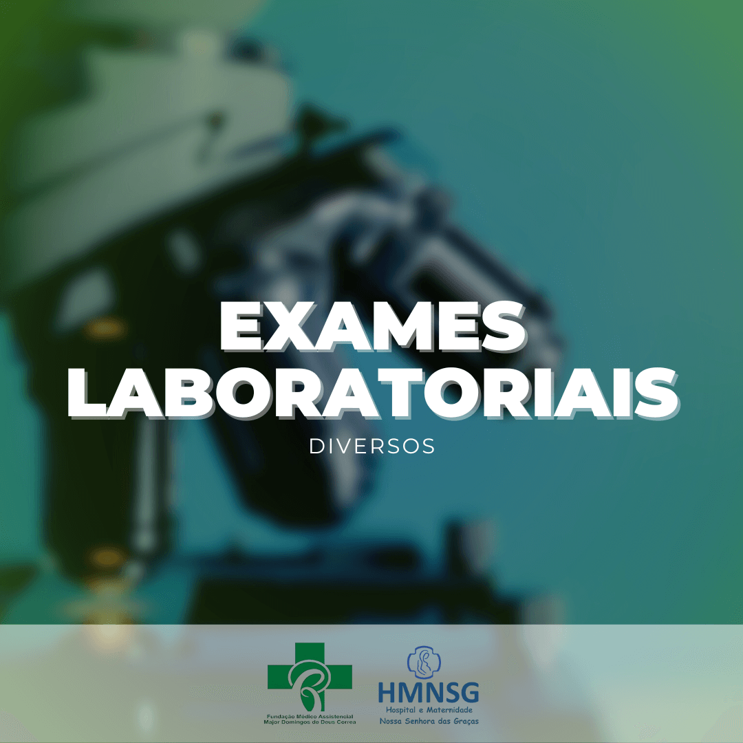 Exames Laboratoriais Diversos